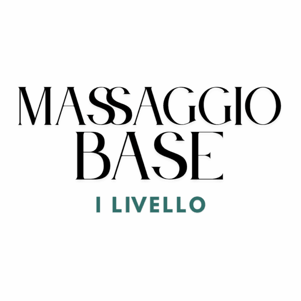 Corso di massaggio base - I livello